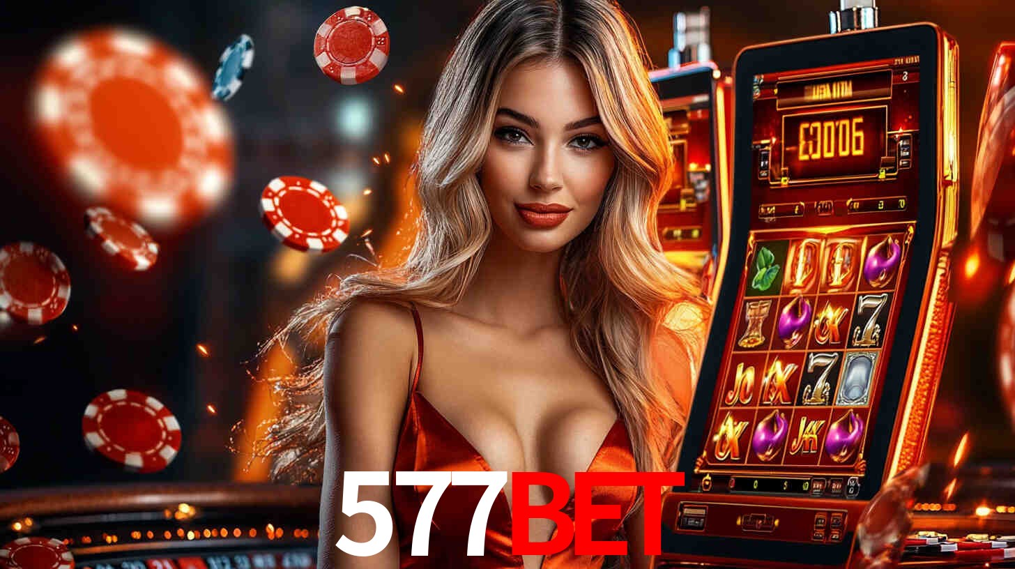 577bet: Seu Cassino Premiado com Pagamentos Rápidos